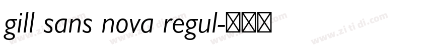 gill sans nova regul字体转换